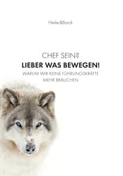 Cover von Chef sein? Lieber was bewegen!