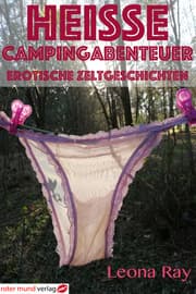 Cover von Heiße Campingabenteuer