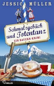 Cover von Schmalzgebäck und Totentanz