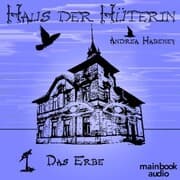 Cover von Haus der Hüterin: Das Erbe