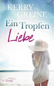 Cover von Ein Tropfen Liebe ...