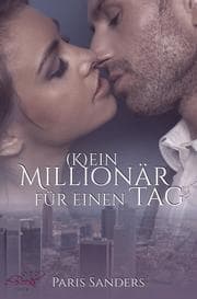 Cover von (K)ein Millionär für einen Tag