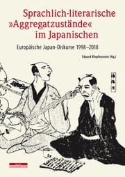Cover von Sprachlich-literarische 'Aggregatzustände' im Japanischen