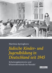 Cover von Jüdische Kinder- und Jugendbildung in Deutschland seit 1945