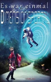 Cover von Es war einmal ein Dimensionsportal