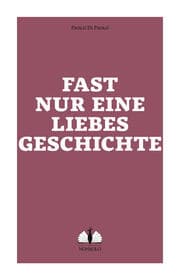 Cover von Fast nur eine Liebesgeschichte