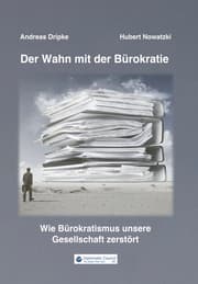 Cover von Der Wahn mit der Bürokratie