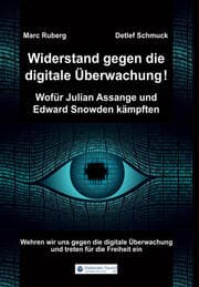 Cover von Widerstand gegen die digitale Überwachung