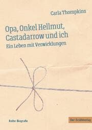 Cover von Opa, Onkel Hellmut, Castadarrow und ich