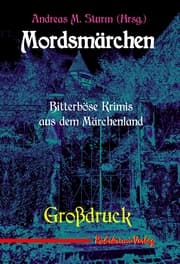 Cover von Mordsmärchen - Grossdruck