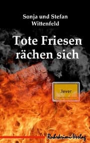 Cover von Tote Friesen rächen sich