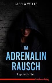 Cover von Im Adrenalinrausch