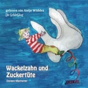 Cover von Wackelzahn und Zuckertüte