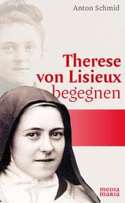 Cover von Therese von Lisieux begegnen