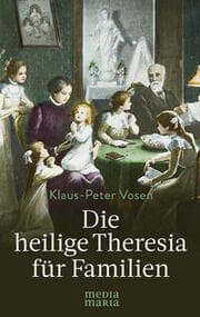 Cover von Die heilige Theresia für Familien