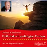Cover von Freiheit durch großzügiges Denken