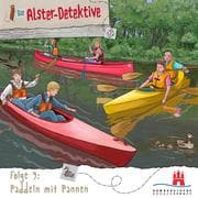 Cover von Die Alster-Detektive - Folge 9 Paddeln mit Pannen