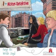 Cover von Die Alster-Detektive - Folge 13 Wilde Jagd