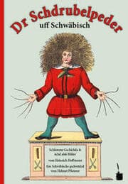 Cover von Dr Schdrubelpeder. Schlemme Gschichda & ächd alde Bilder