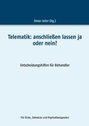 Cover von Telematik: anschließen lassen ja oder nein