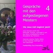 Cover von Gespräche mit den aufgestiegenen Meistern 4. Die neue Zeit beginnt jetzt!