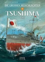 Cover von Die Großen Seeschlachten 8 - Tsushima 1905