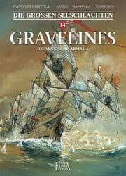 Cover von Die Großen Seeschlachten 14 - Gravelines - Die spanische Armada 1588