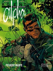 Cover von Agent Alpha - Erste Missionen 1 - Feuertaufe