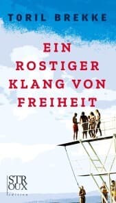 Cover von Ein rostiger Klang von Freiheit