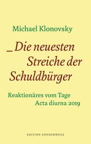 Cover von Die neuesten Streiche der Schuldbürger