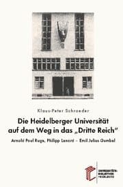 Cover von Die Heidelberger Universität auf dem Weg in das 'Dritte Reich'