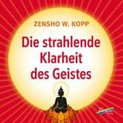 Cover von Die strahlende Klarheit des Geistes