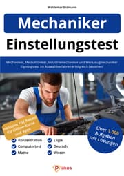 Cover von Einstellungstest Mechaniker, Mechatroniker, Industriemechaniker & Werkzeugmechaniker