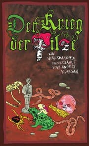 Cover von Der Krieg der Pilze