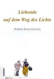 Cover von Liebende auf dem Weg des Lichts