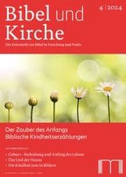 Cover von Bibel und Kirche / Der Zauber des Anfangs