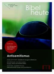 Cover von Bibel heute / Antisemitismus