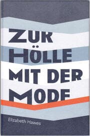 Cover von Zur Hölle mit der Mode