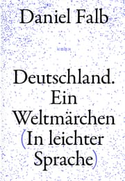 Cover von Deutschland. Ein Weltmärchen