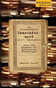 Cover von Ein schauderhafter Kameradenmord im 19. Jahrhundert
