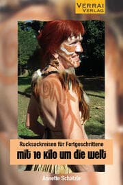 Cover von Rucksackreisen für Fortgeschrittene - mit 10 Kilo um die Welt