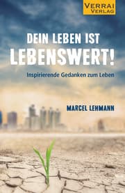 Cover von DEIN LEBEN IST LEBENSWERT!