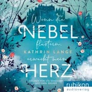 Cover von Wenn die Nebel flüstern, erwacht mein Herz
