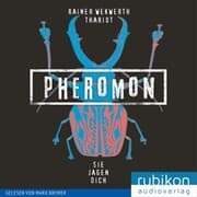 Cover von Pheromon: Sie jagen Dich (3)