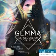 Cover von Gemma. Sei glücklich oder stirb