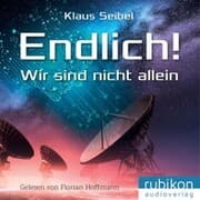 Cover von Endlich! - Wir sind nicht allein