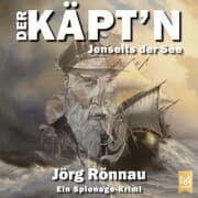 Cover von Der Käpt'n - Jenseits der See