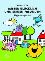 Cover von Mehr von Mister Glücklich und seinen Freunden