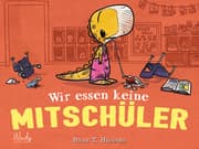 Cover von Wir essen keine Mitschüler