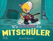 Cover von Wir rocken die Mitschüler